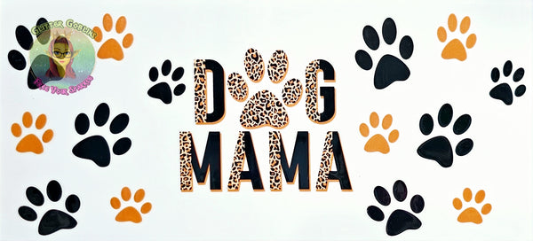 Dog Mama - UV DTF Wrap