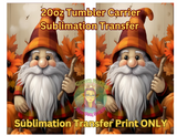 Sublimation Tumbler Carrier, Sublimation Print, Sub Transfer, Sublimation Fall Gnome