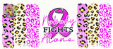 UV DTF Wraps  UV DTF  Tumbler Decals  Glass Can Wraps  Breast Cancer UV DTF  Nobody Fights Alone UV DTF